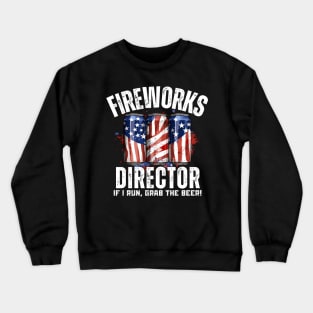 4th of July Fireworks Director Crewneck Sweatshirt